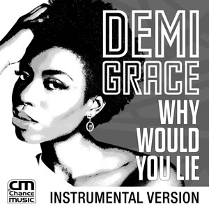 Demi Grace - Why Would You Lie [Instrumental version]